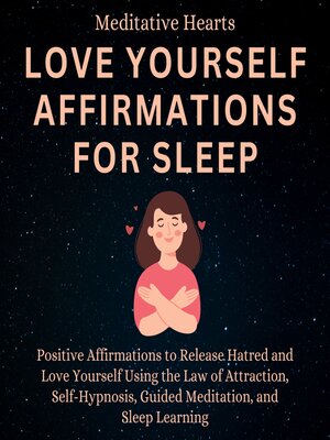 cover image of Love Yourself Affirmations For Sleep